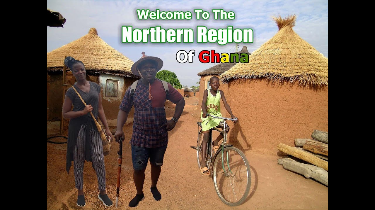 Welcome To The Northern Region of Ghana