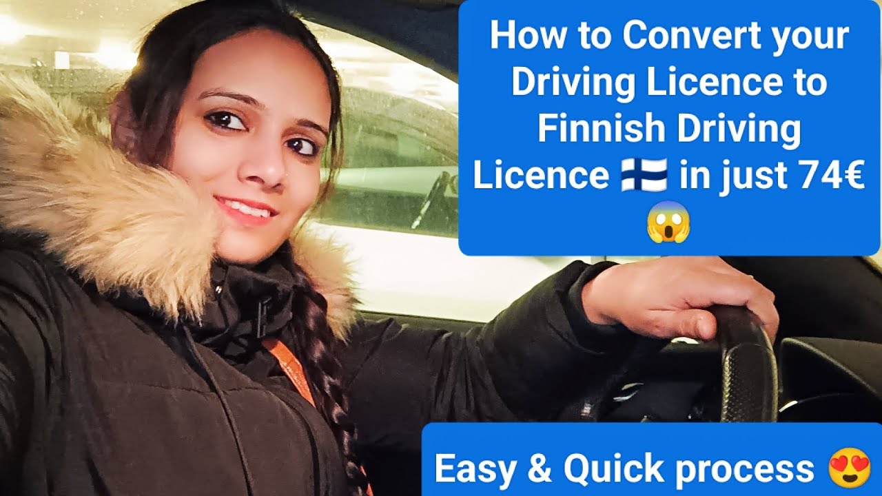 How to get Finnish Driving Licence 🇫🇮 Convert your Driving Licence in finnish driving licence