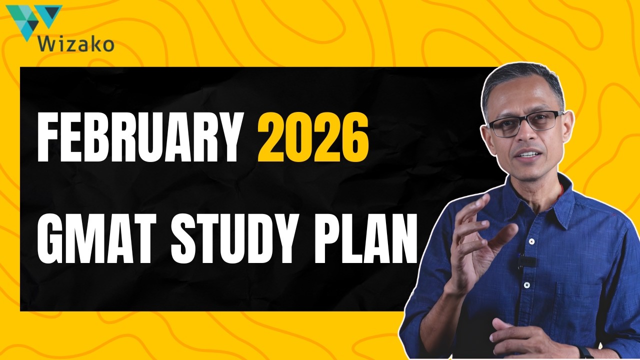 3 GMAT Study Plans - Starting GMAT Prep in February 2026