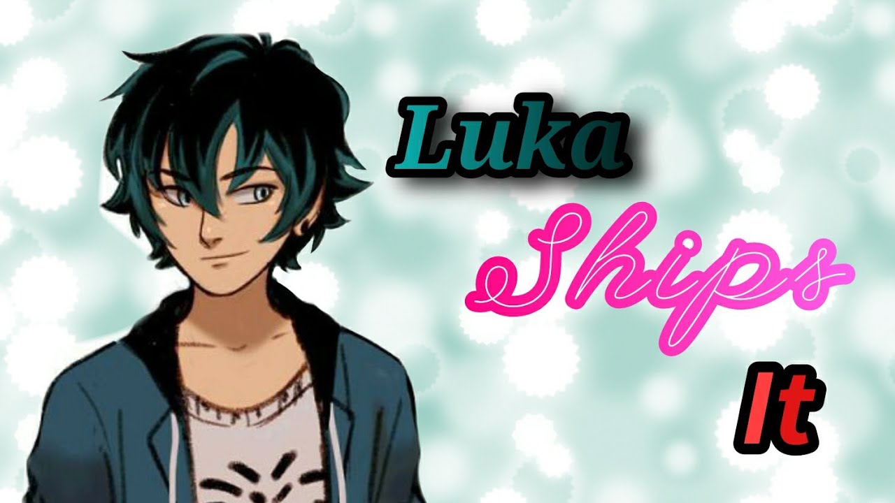 Luka Ships It 🌝✌️|| One Shot || Miraculous Ladybug Texting Story