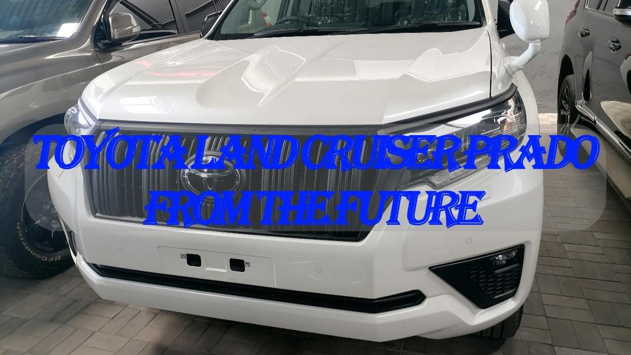 Brand New Toyota Land Cruiser Prado 2022 Model 0 Mileage ,,,newest car in kenya