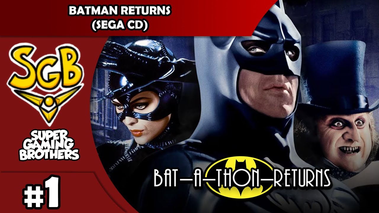 SGB Play: Batman Returns (Sega CD) - Part 1: You don't really think I'll win, do you?
