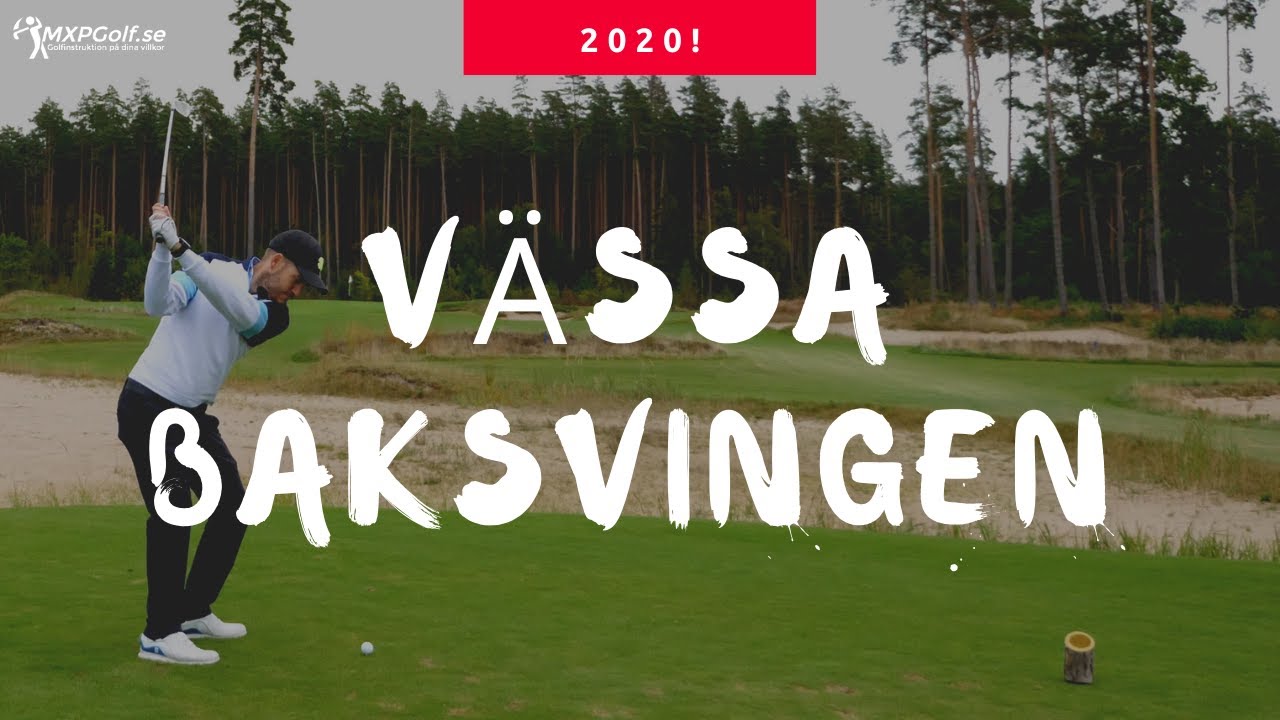 S&auml;tt din baksving 2020! - MXPGolf.se