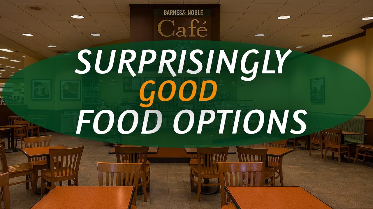 Barnes & Noble Café Food = Hidden Gem