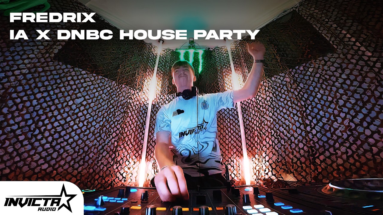 Fredrix | IA x DNBC House Party