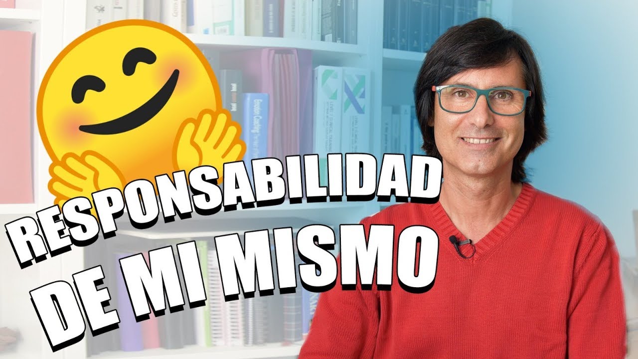 Como TENER AUTOESTIMA [RESPONSABILIZARSE de UNO MISMO⎮Universo Parejas