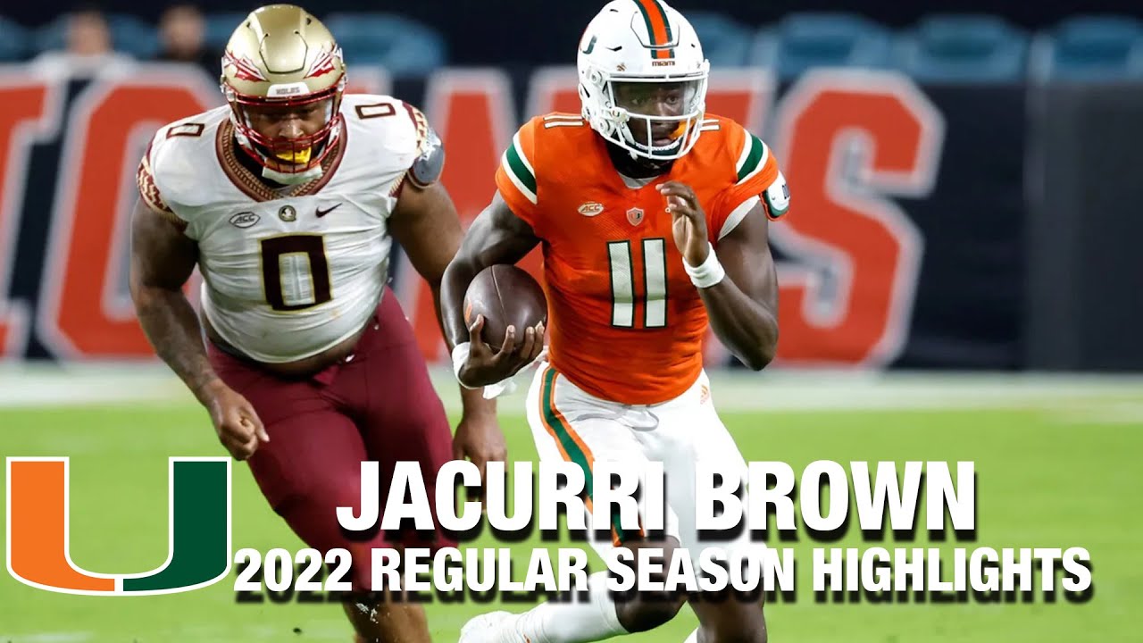 Jacurri Brown 2022 Regular Season Highlights | Miami QB