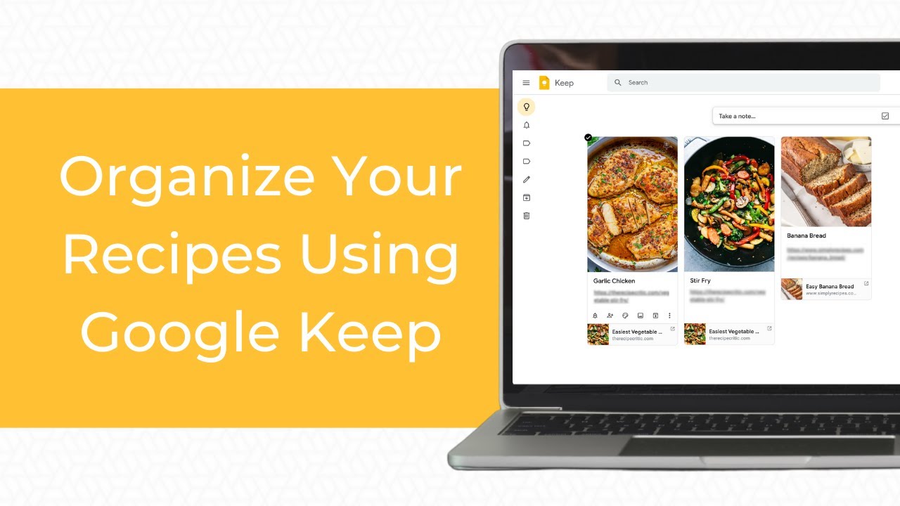 Organize Your Recipes Using Google Keep