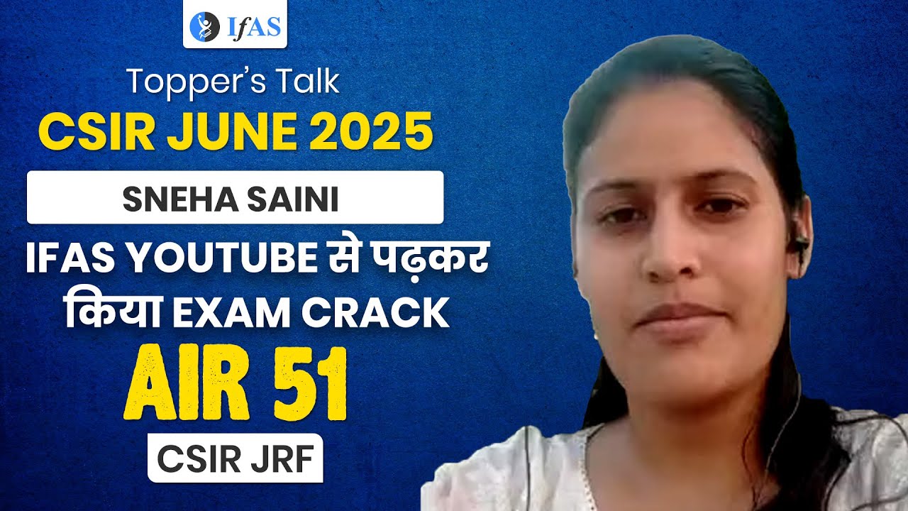 CSIR NET Chemical Science Topper Interview 2025 with Sneha JRF AIR 62