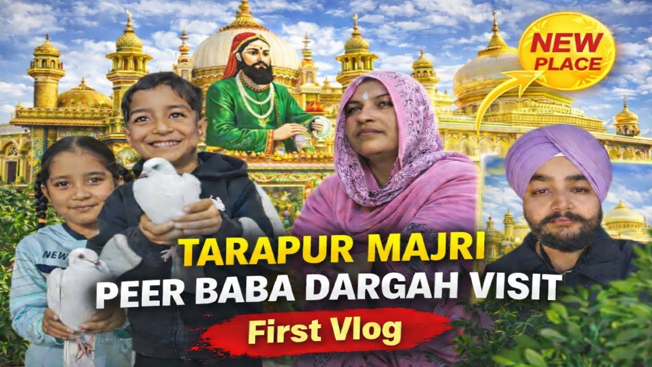Tarapur Majri Peer Baba Dargah Visit 🙏 | First Time Family Vlog | New Place Experience Vlog No.1