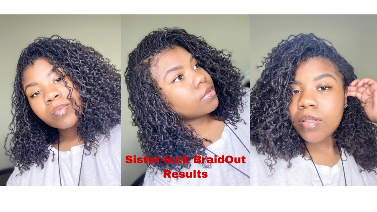 Sisterlock Braidout + My Pros & Cons