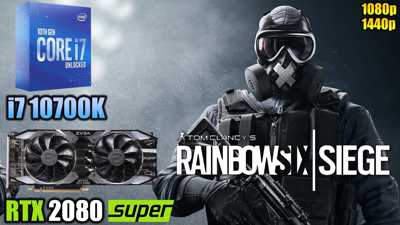 Rainbow Six Siege : i7 10700K + RTX 2080 Super | 1080p & 1440p | Low & Ultra Settings