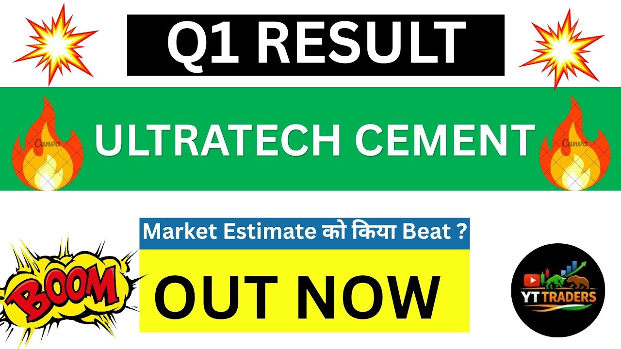 UltraTech Cement Q1 Results 2027 | UltraTech Cement Results Today | UltraTech Cement Latest News