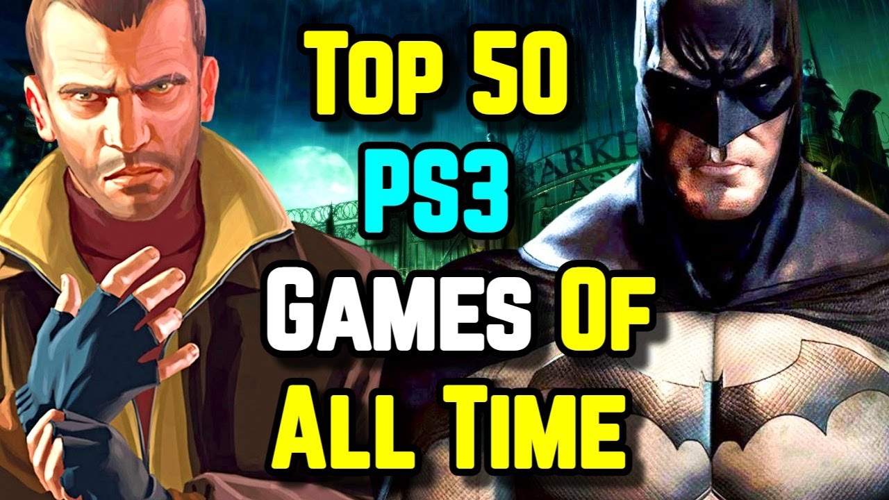 Top 50 PlayStation 3 (PS3) Games Of All Time - Explored