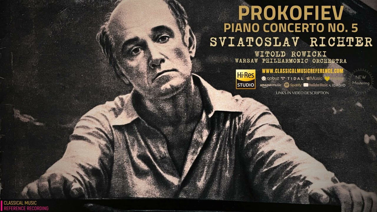 Prokofiev: Piano Concerto No. 5 in G Major, Op. 55 (reference recording: Sviatoslav Richter / 1959)