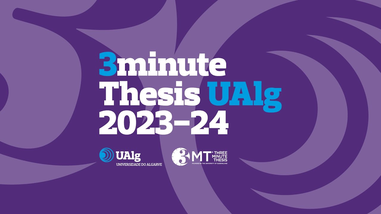&ldquo;Tr&ecirc;s Minutos de Tese (3MT-UAlg)&rdquo;,