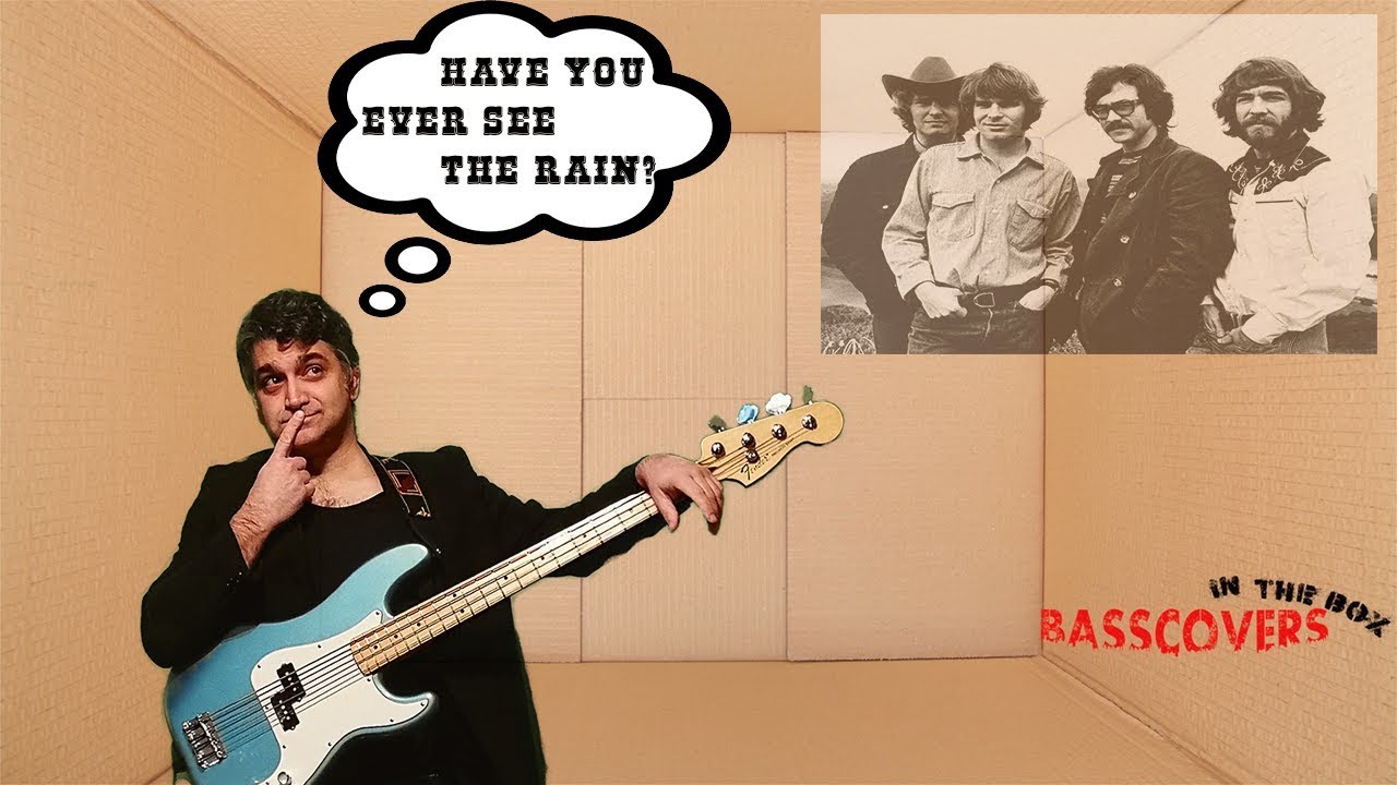 Have you ever seen the rain?  - CCR Bass cover&Tabs