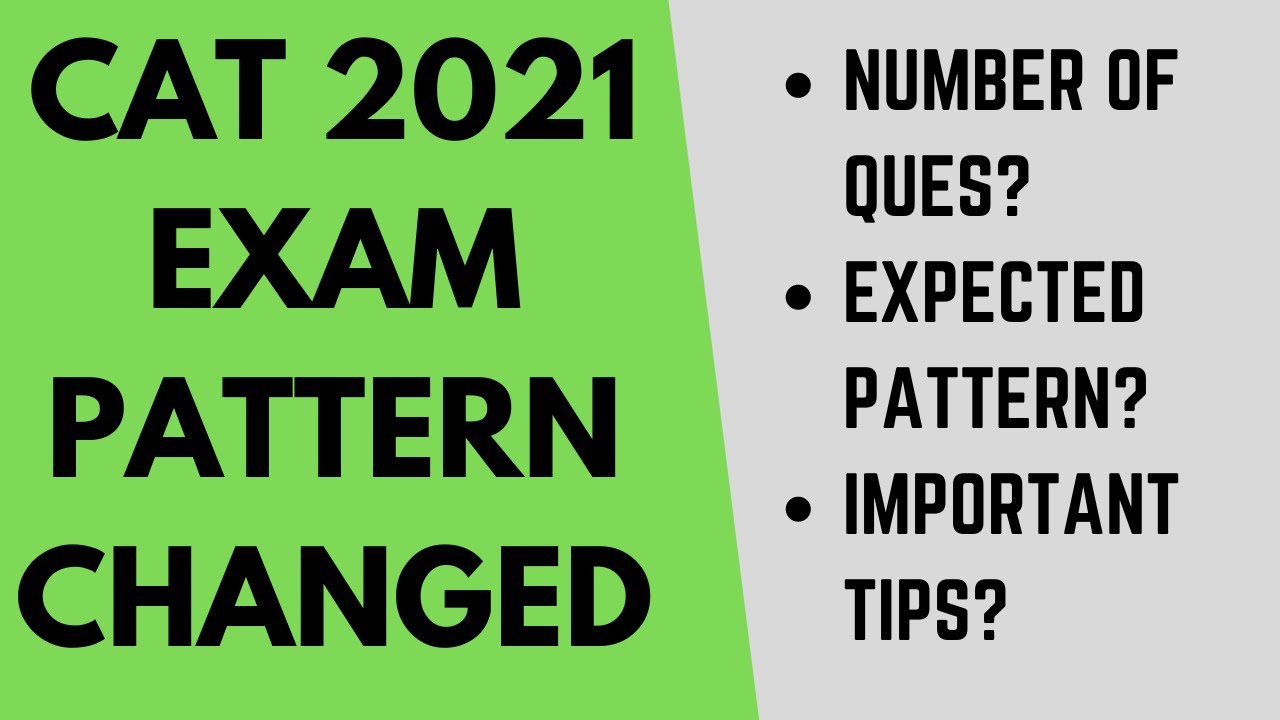 CAT 2021 exam pattern may change: What can be the expected exam pattern? Major update for CAT 2021