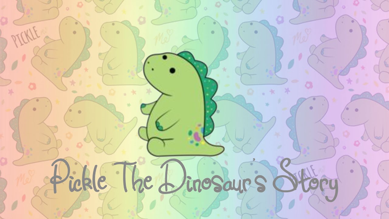 Pickle The Dinosaur’s Story
