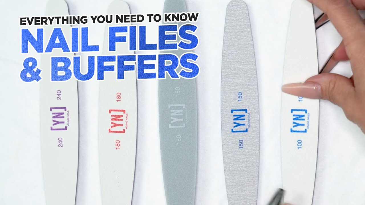 Everything You Need To Know About Nail Files and Buffers