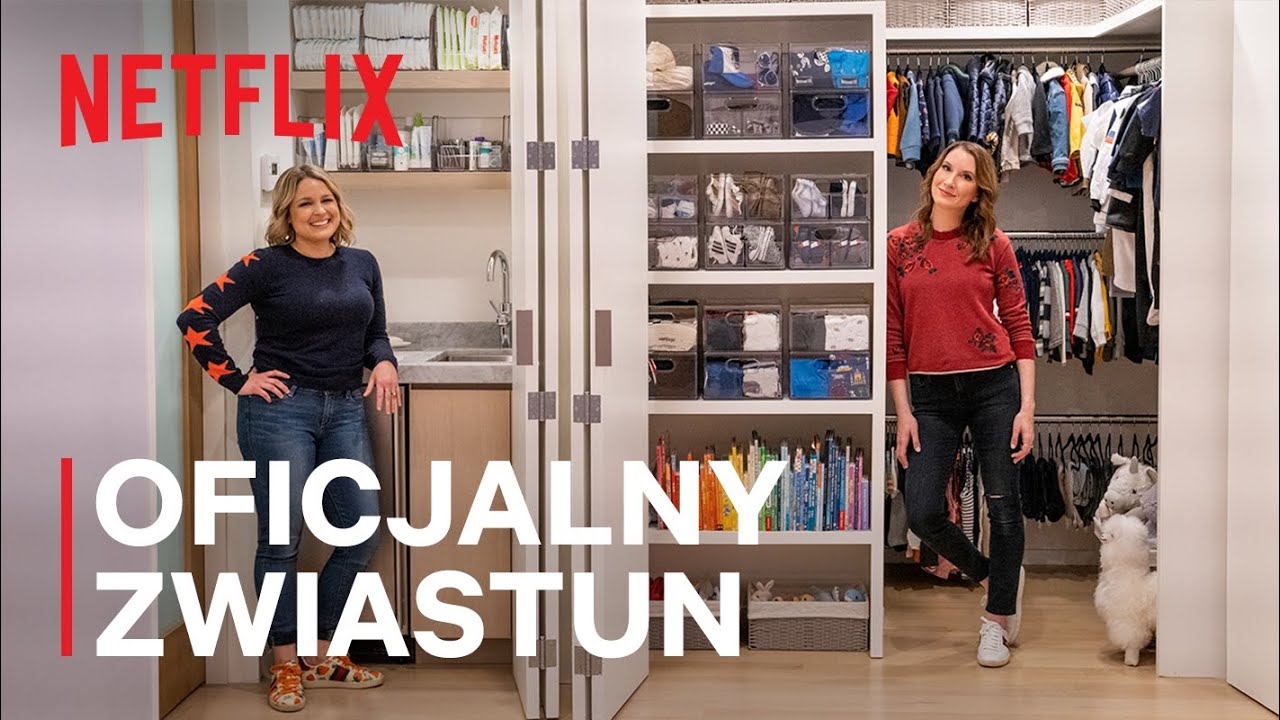 Zr&oacute;b porządek z The Home Edit | Oficjalny zwiastun | Netflix