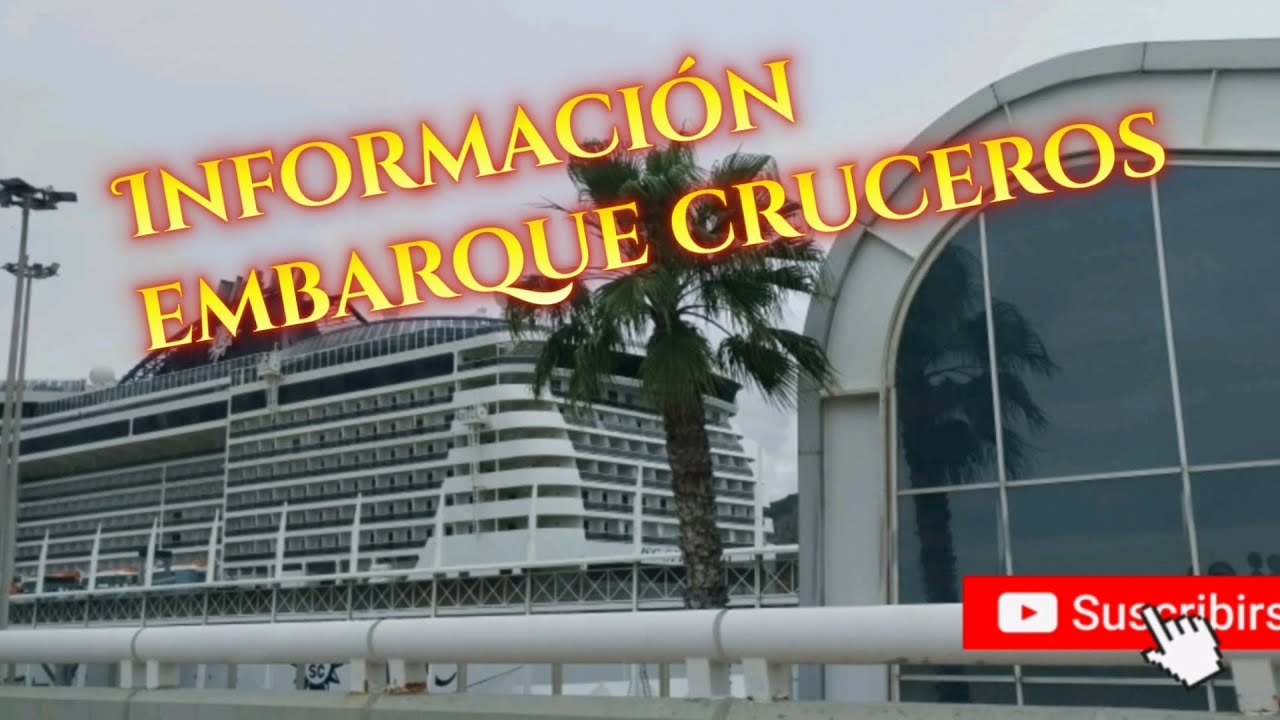 Informaci&oacute;n  embarque a un crucero