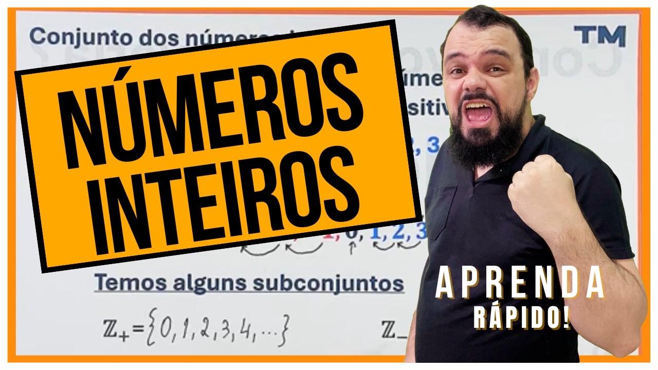 RESUMO | CONJUNTO DOS NÚMEROS INTEIROS | APRENDA RÁPIDO!