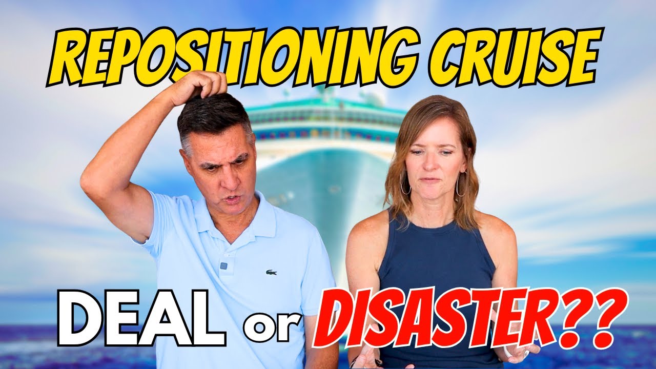 Repositioning Cruises: Deal or Disaster? What You MUST Know!