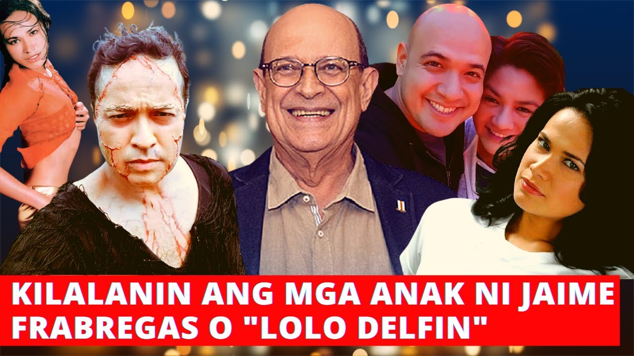 KILALANIN ANG MGA ANAK NI JAIME FABREGAS