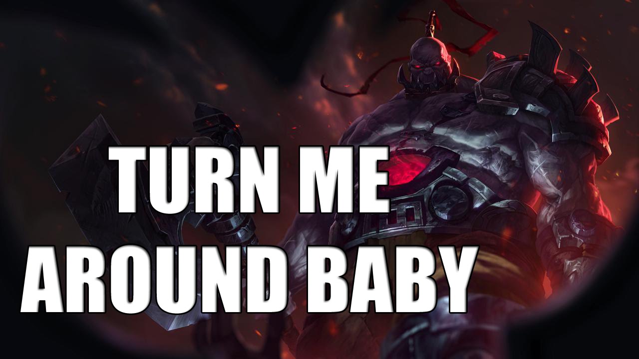 LeagueShorts || Turn me around baby!