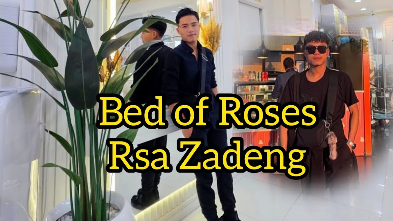 Rsa Zadeng - Bed of Roses