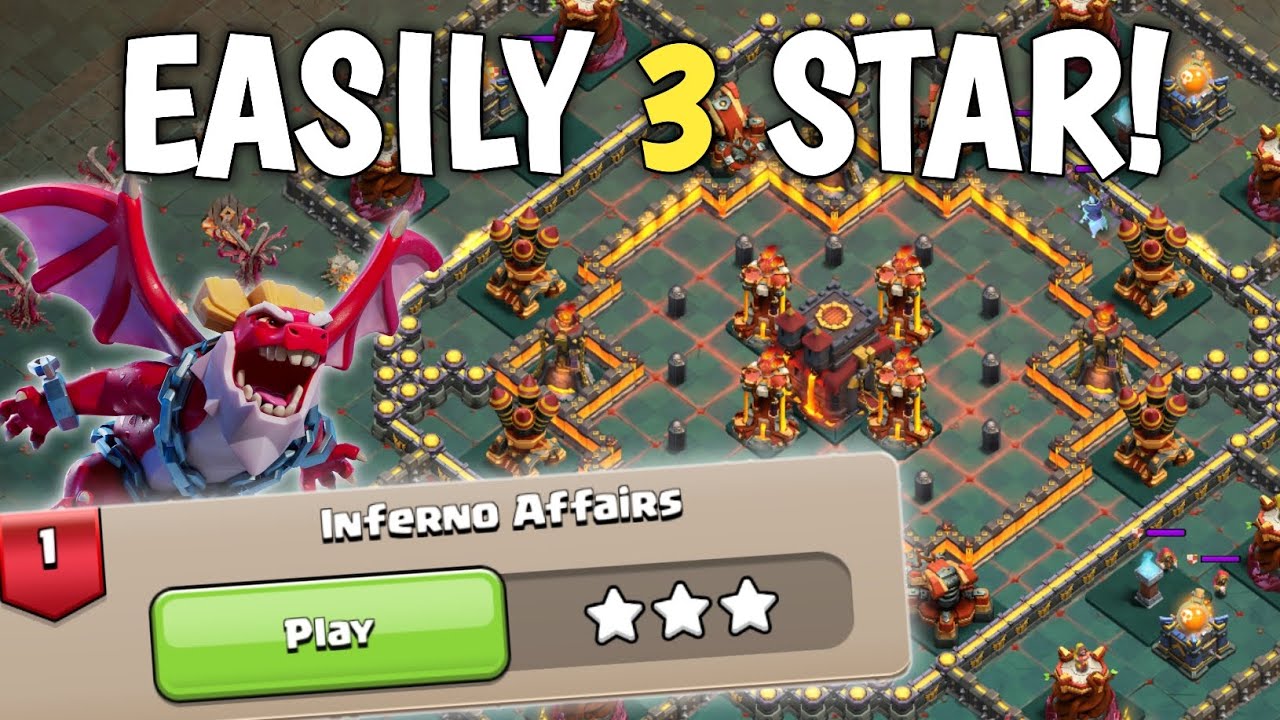 Easily 3 Star Dragon Escape Challenge - Inferno Affairs (Clash of Clans)