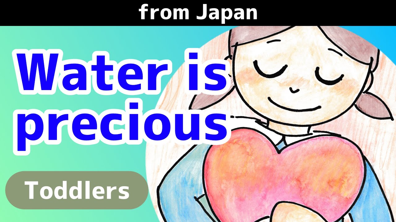 Teaching Kids Water Conservation | Water is Precious Story (Ages 3 4 5) Picture Book from Japan