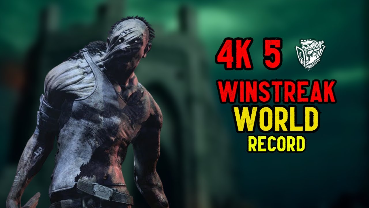 I Set The 4K 5 Winstreak World Record | Dead By Daylight