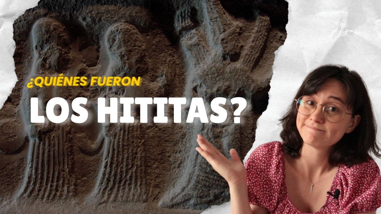 La Fascinante Historia de los Hititas Explicada Fácil