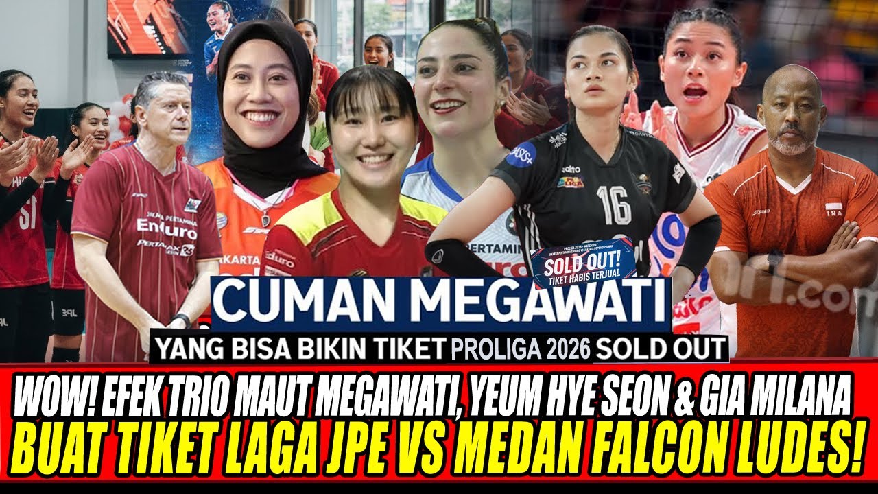 WOW🔥EFEK TRIO MAUT MEGAWATI, YEUM HYE SEON & GIA MILANA BUAT TIKET LAGA JPE VS MEDAN FALCON LUDES!