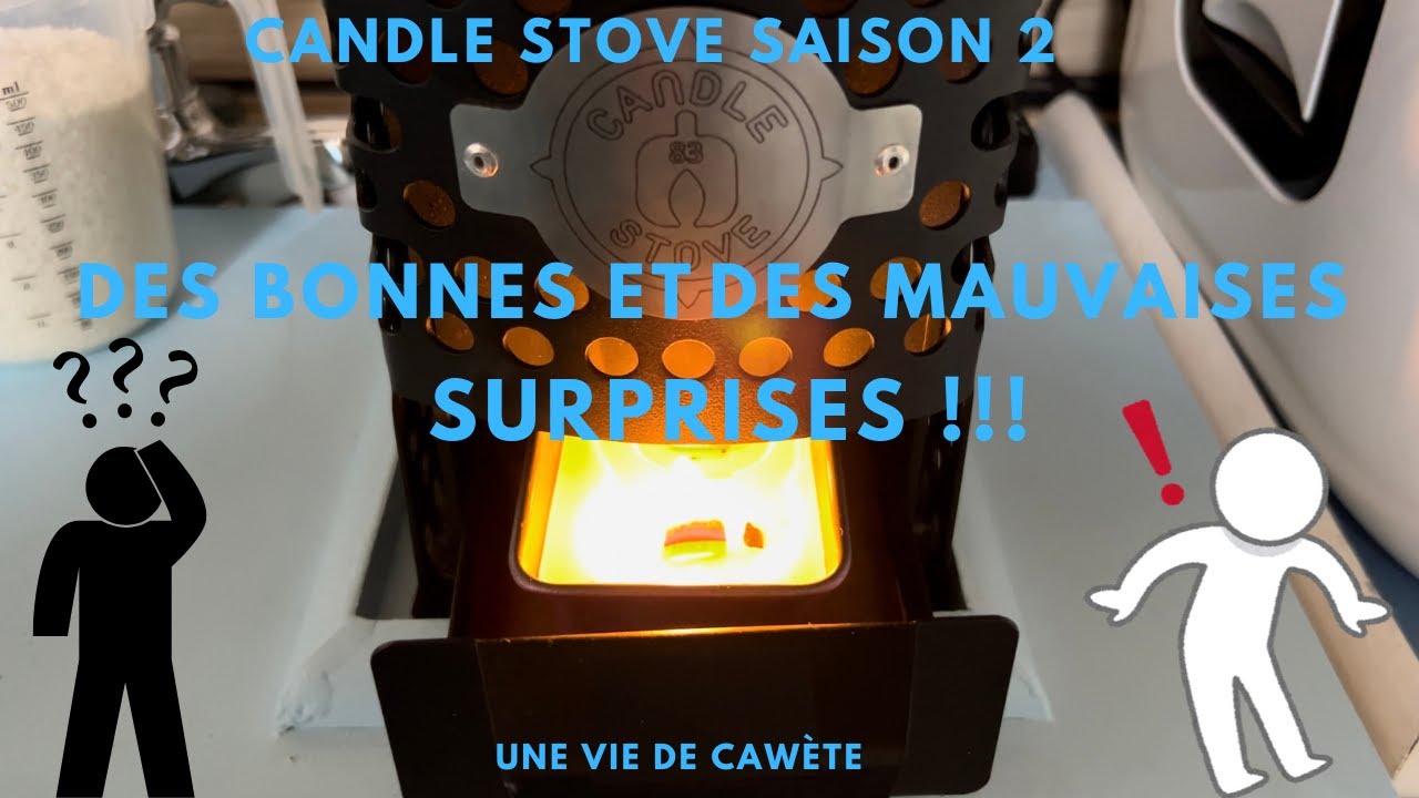Épisode 44  Saison 2 Candle Stove : des bonnes et des mauvaises surprises !