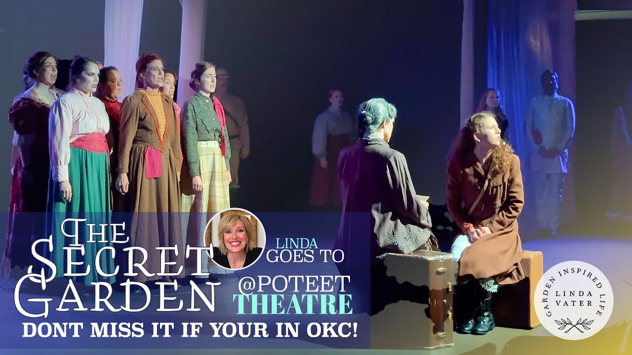 «Таинственный сад» | Театр Потит | НЕ ПРОПУСТИТЕ, ЕСЛИ ВЫ В Оклахома-Сити!