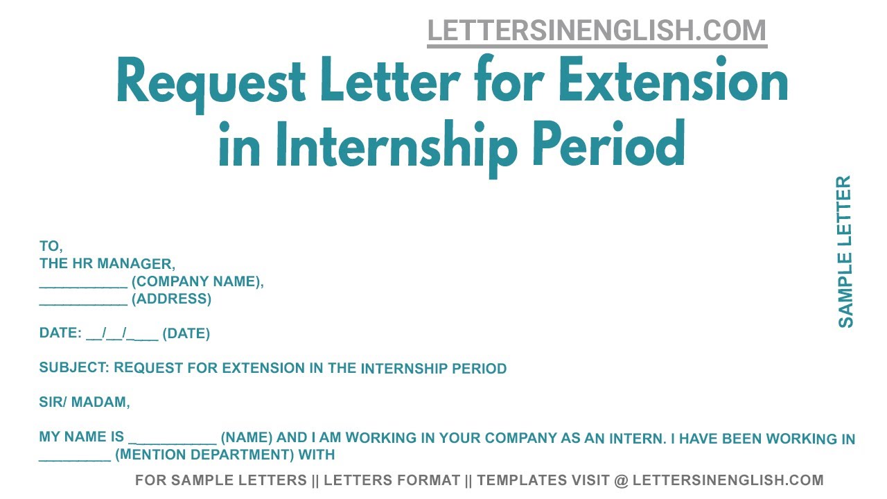 Request Letter For Extension In Internship Period - Sample Letter Requesting Internship Extension