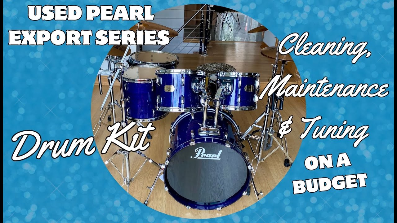 Restoring a Used Drum Kit - Pearl Export - Cleaning, Maintenance and Tuning