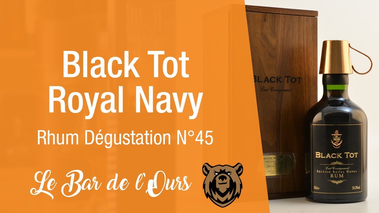 Black Tot Royal Navy Rum, the last consignment - Rhum dégustation N°45