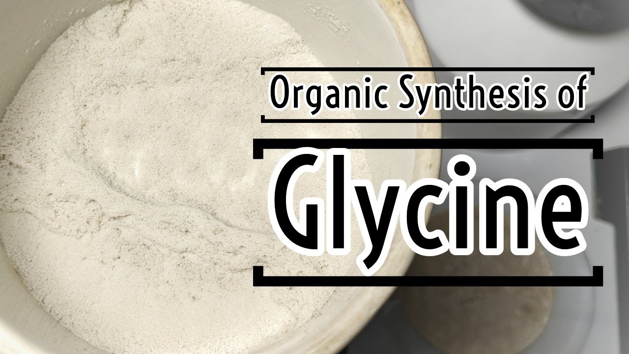 Glycine: Organic Synthesis