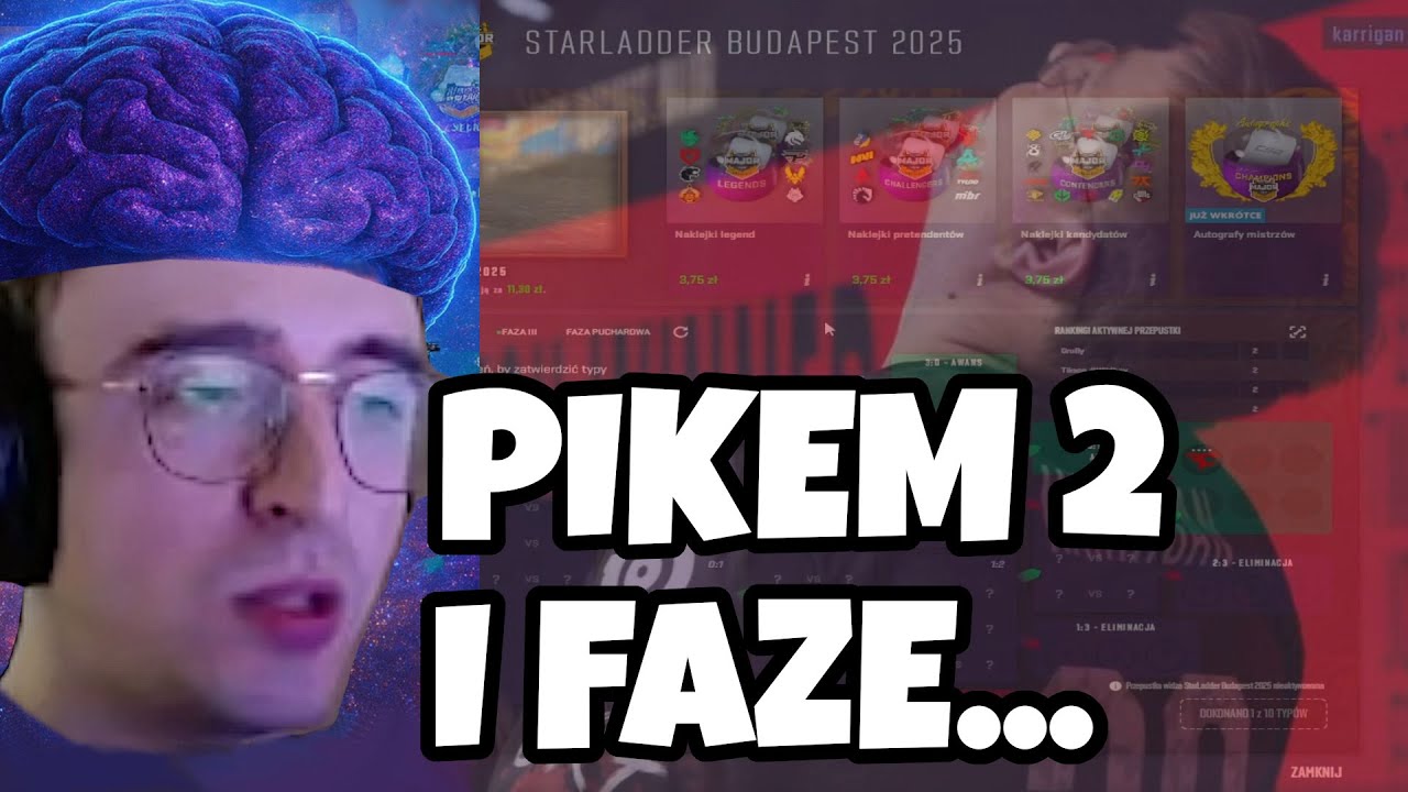 MIĘDZYGALAKTYCZNY Pickem STAGE 2  +  PRZEMYŚLENIA o Majorze i ZaWał Clan! 😎