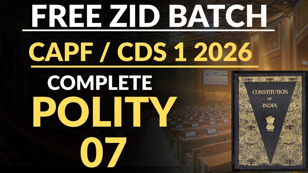 Fundamental Rights Part-3 of Free Zid Batch for CDS/CAPF | Indian Polity for CDS/CAPF/AFCAT/NDA