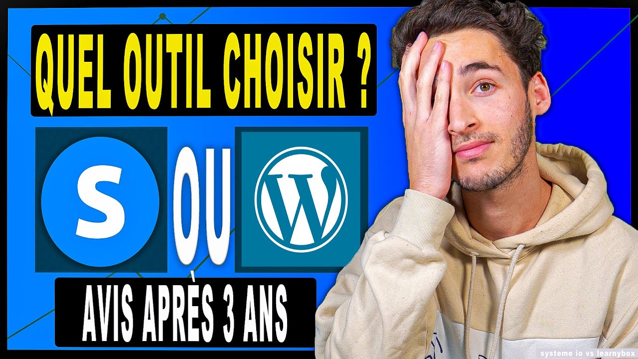 SYSTEME IO ou WORDPRESS : Comparatif 2026