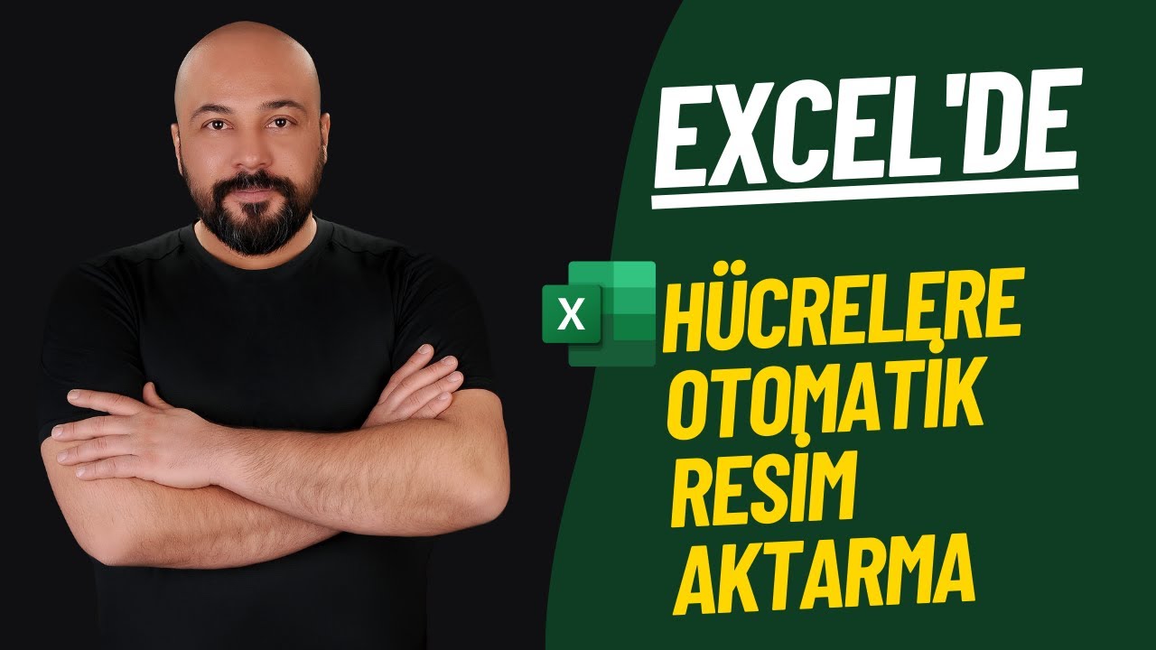 Excel'de Hücrelere Otomatik Resim Yerleştirme | VBA Kodu İle Adım Adım Rehber