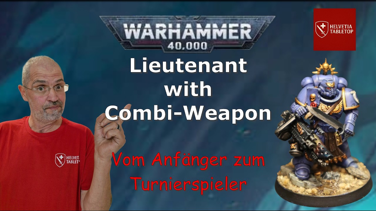 Warhammer 40K Road to Tournament | Lieutenant with Combi Weapon | Fullbuild | Helvetia Tabletop
