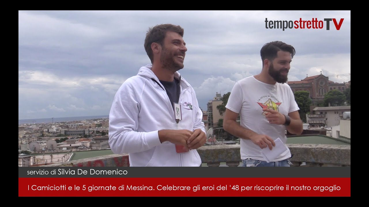 I Camiciotti e le 5 giornate di Messina