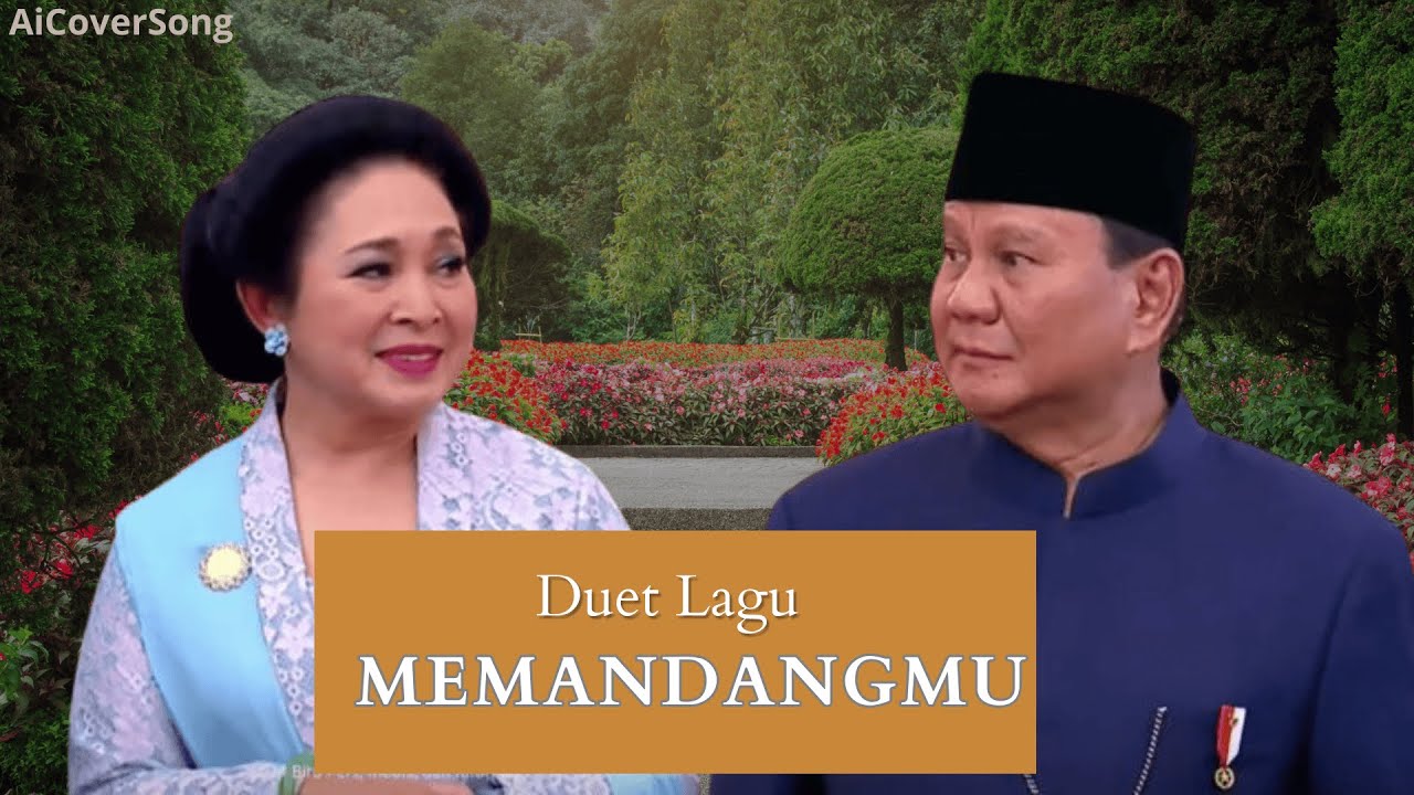 Memandangmu - Duet Lagu Pak Prabowo dan Bu Titiek Yang Mengharukan!