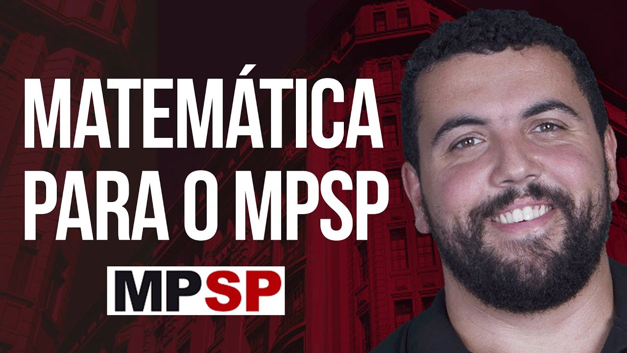 Matemática para o MP SP I Oficial de Promotoria